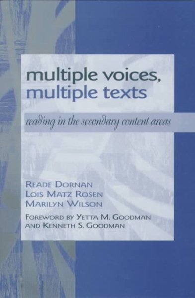 Multiple Voices, Multiple Texts: Reading in the Secondary Content Areas cover