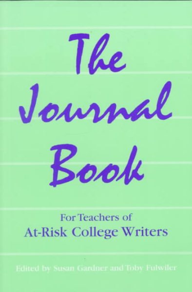 The Journal Book: For Teachers of At-Risk College Writers cover