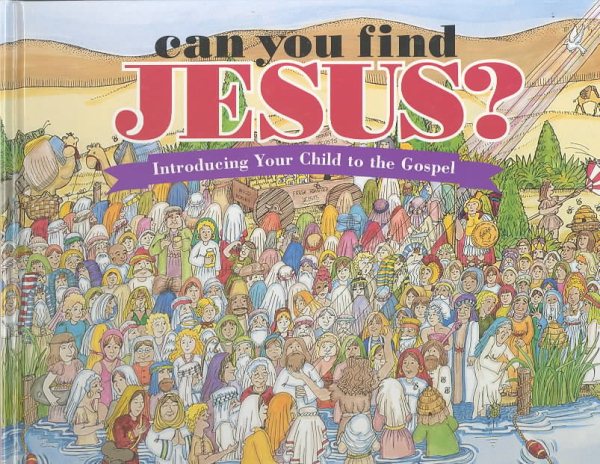 Can You Find Jesus? Introducing Your Child to the Gospel (Search & Learn Books) cover