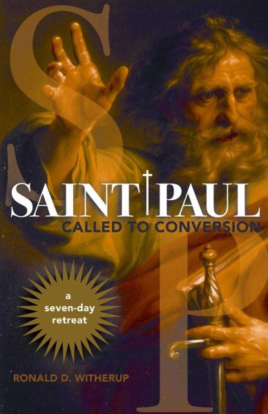 Saint Paul: Called to Conversion: A Seven-day Retreat cover