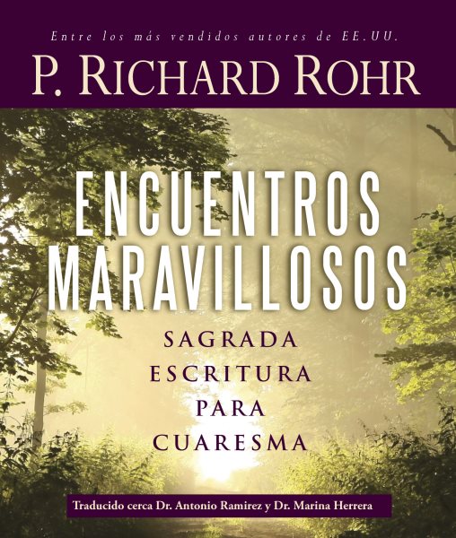 Encuentros maravillosos Sagrada Escritura para Cuaresma (Spanish Edition) cover