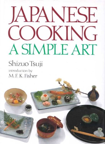 Japanese Cooking: A Simple Art cover