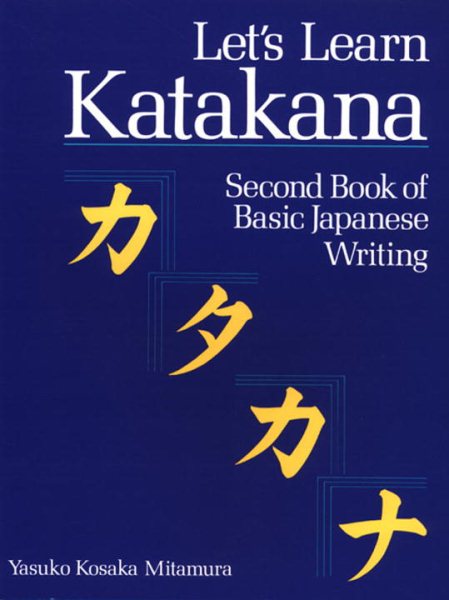 Let's Learn Katakana: Second Book of Basic Japanese Writing cover
