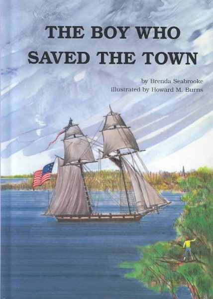 The Boy Who Saved the Town cover