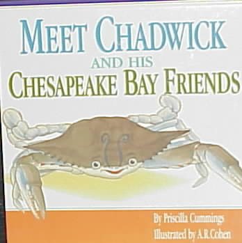 Meet Chadwick and His Chesapeake Bay Friends cover