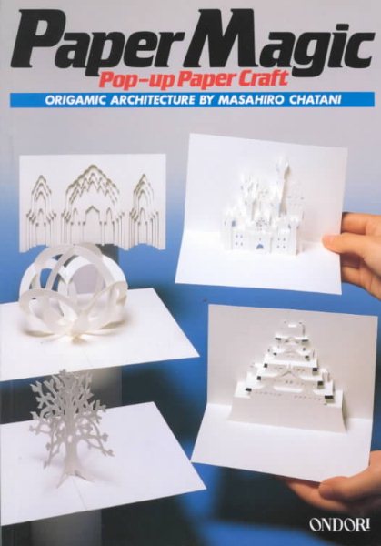 Paper Magic: Pop-Up Paper Craft cover