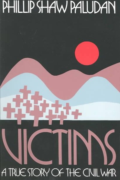 Victims: A True Story of the Civil War cover