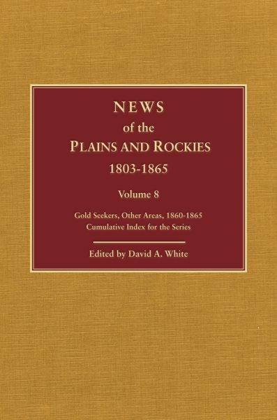 Plains and Rockies, 1800–1865: A selection of 120 proposed additions to the Wagner-Camp and Becker bibliography of travel and adventure in the American West cover
