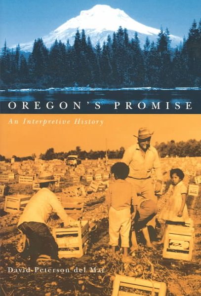 Oregon's Promise: An Interpretive History cover