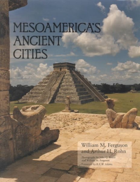 Mesoamerica's Ancient Cities cover