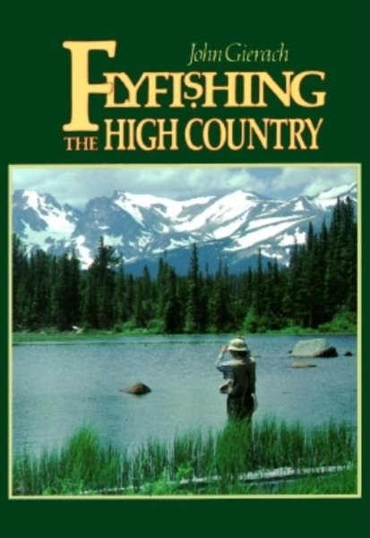Flyfishing the High Country (The Pruett Series) cover