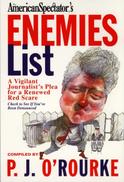 American Spectator's Enemies List: A Vigilant Journalist's Plea for a Renewed Red Scare cover