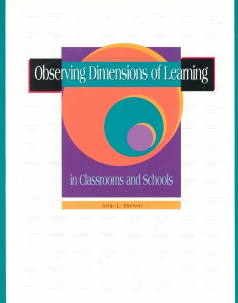 Observing Dimensions of Learning in Classrooms and Schools cover