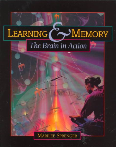 Learning & Memory: The Brain in Action cover