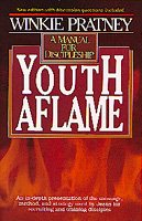 Youth Aflame: Manual for Discipleship cover
