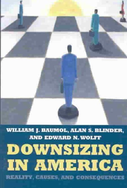 Downsizing in America: Reality, Causes, and Consequences cover