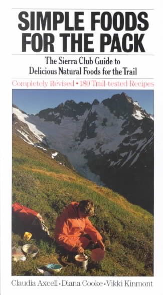 Simple Foods for the Pack, Second Edition