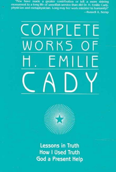 Complete Works of H. Emilie Cady cover