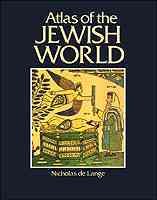 Atlas of the Jewish World (CULTURAL ATLAS OF) cover
