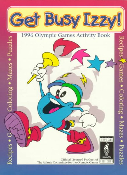 Get Busy Izzy!: Olympic Games Companion