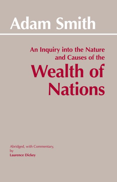 The Wealth of Nations (Hackett Classics) cover