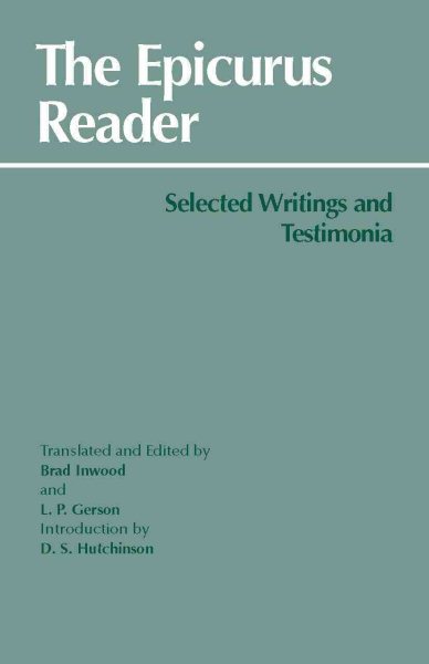 The Epicurus Reader: Selected Writings and Testimonia (Hackett Classics) cover