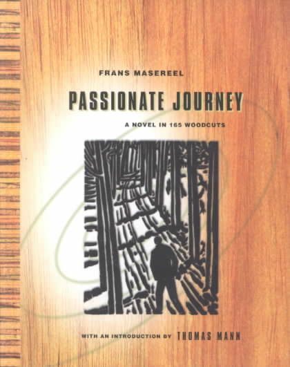 Passionate Journey: A Novel in 165 Woodcuts cover