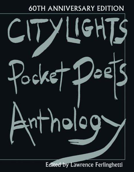 City Lights Pocket Poets Anthology: 60th Anniversary Edition (City Lights Pocket Poets Series) cover