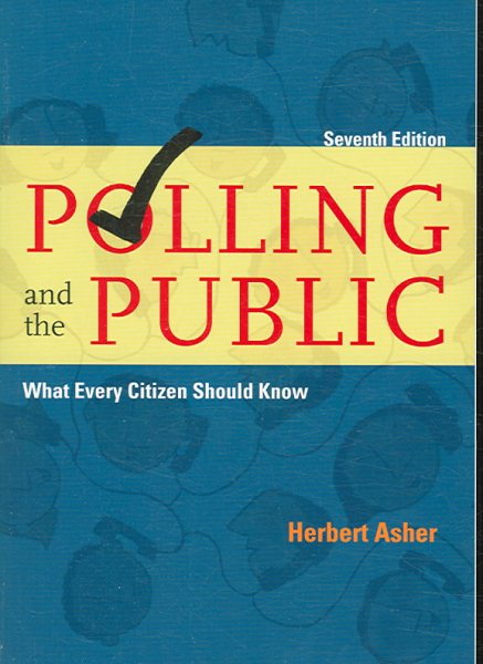 Polling and the Public: What Every Citizen Should Know cover