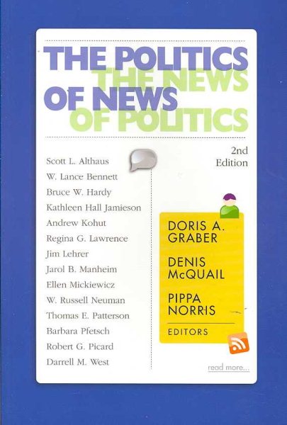 The Politics of News: The News of Politics cover