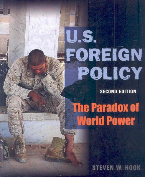 U.S. Foreign Policy: the Paradox of World Power, 2nd Edition cover