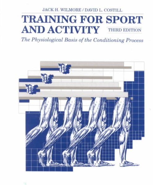 Training for Sport and Activity: The Physiological Basis of the Conditioning Process cover