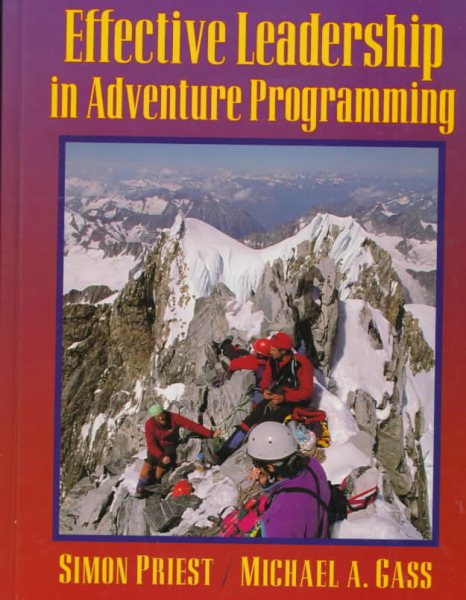 The effective leadership of adventure programming cover