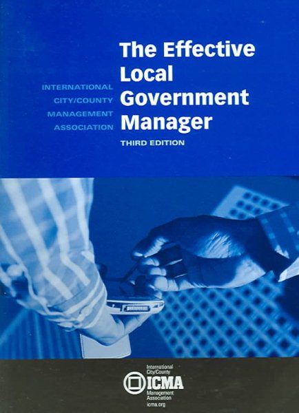 The Effective Local Government Manager cover