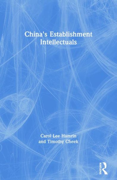 China's Establishment Intellectuals cover