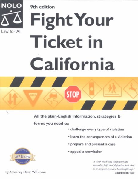 Fight Your Ticket in California (9th California Edition) cover