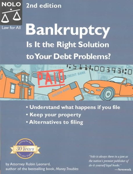 Bankruptcy: Is It the Right Solution to Your Debt Problems? Second Edition cover