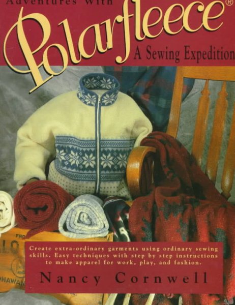 Adventures With Polarfleece: A Sewing Expedition