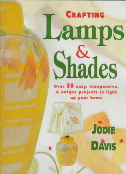 Crafting Lamps & Shades cover