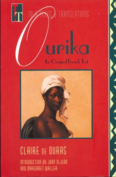 Ourika: The Original French Text (Texts and Translations) (French Edition) cover