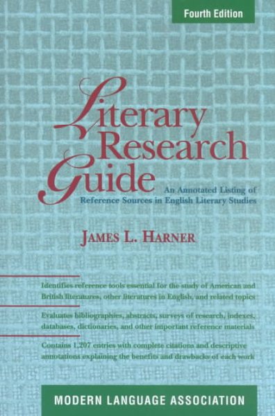 Literary Research Guide: An Annotated Listing of Reference Sources in English Literary Studies