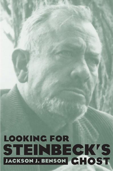 Looking For Steinbeck'S Ghost (Western Literature and Fiction Series) cover