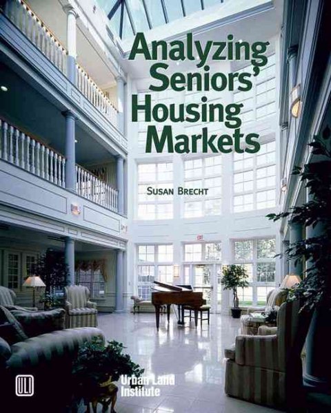 Analyzing Seniors' Housing Markets