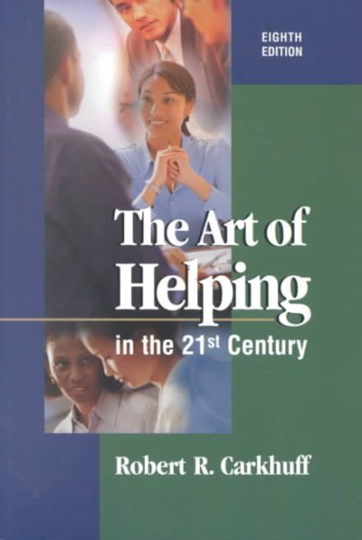 The Art of Helping in the 21st Century cover