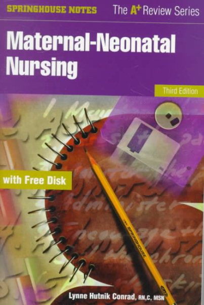 Maternal-Neonatal Nursing (Springhouse Notes)