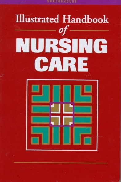 Illustrated Handbook of Nursing Care cover