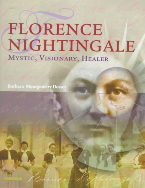 Florence Nightingale: Mystic, Visionary, Healer cover