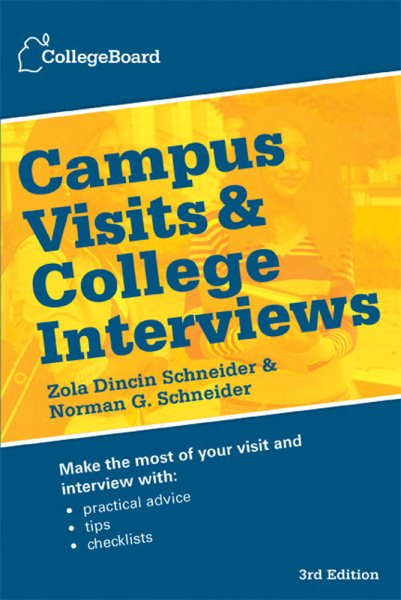 Campus Visits and College Interviews cover