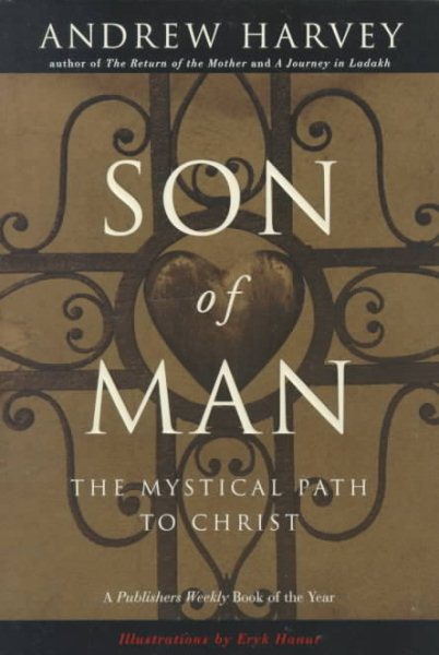 Son of Man: The Mystical Path to Christ cover