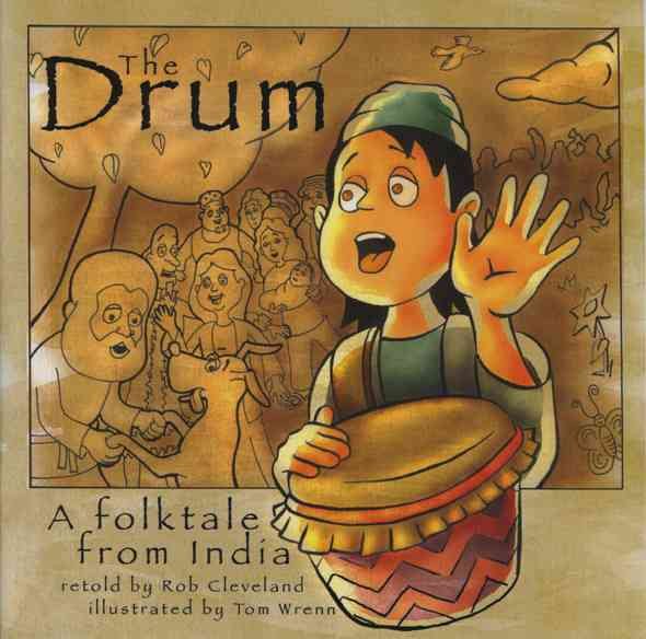 The Drum: A Folktale from India (Story Cove) cover